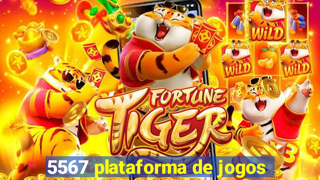 5567 plataforma de jogos